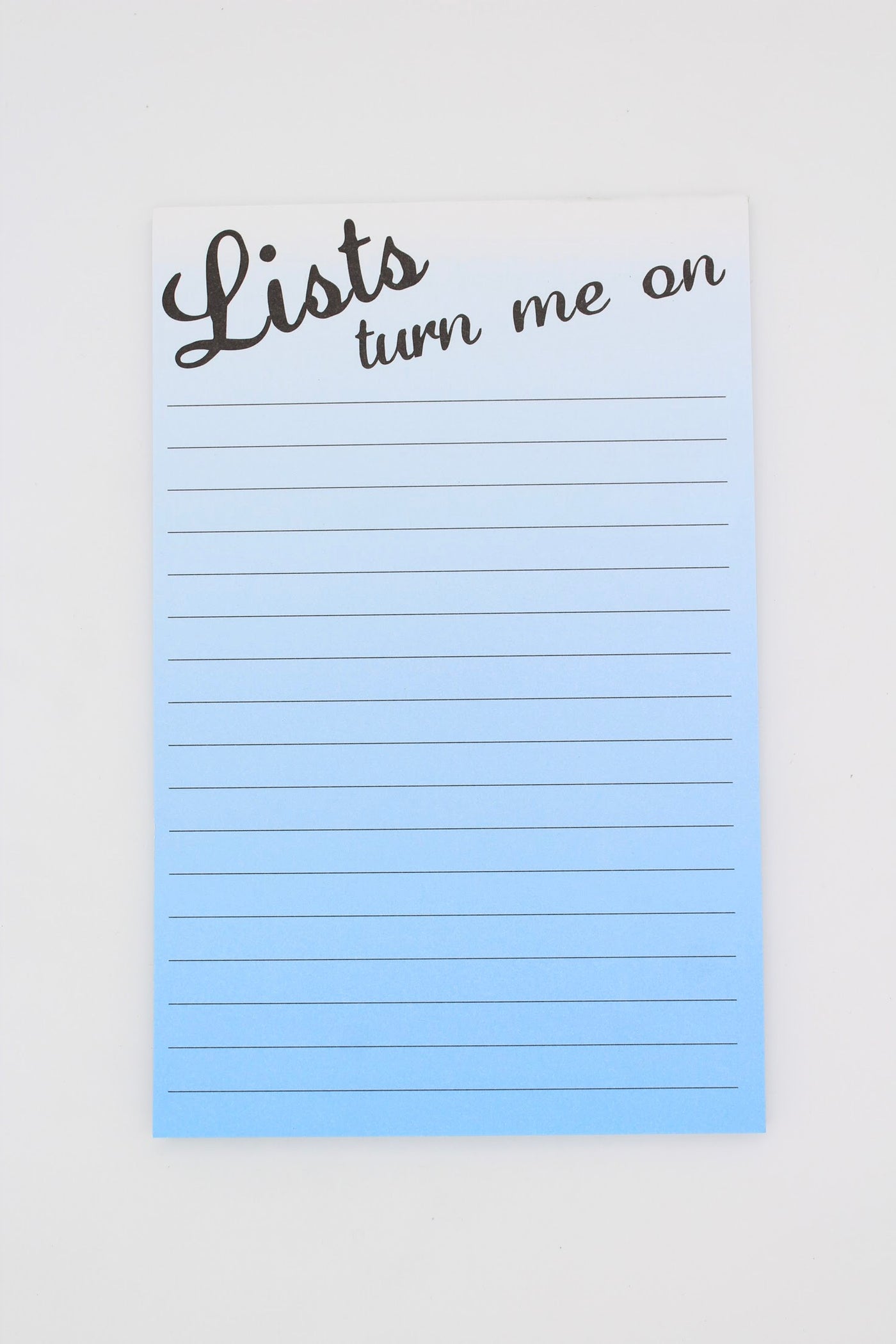 Lists Turn Me On Note Pad